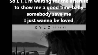 XYLØ - Afterlife [Lyrics] Resimi