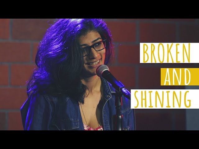 Kintsugi - Broken u0026 Shining - Shivani Gupta ft. Joshua Thomas | UnErase Poetry class=