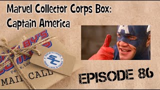 Comic Book Mail Call Ep 86: Marvel Collector Corps Box: Captain America