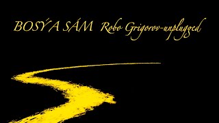 BOSY A SAM UNPLUGGED robo grigorov & midi