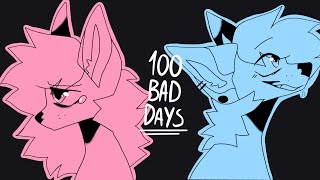 ★ 100 bad days || animation meme / positive vent ★