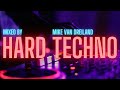 Hard techno set 1 mixed by mike van dreiland