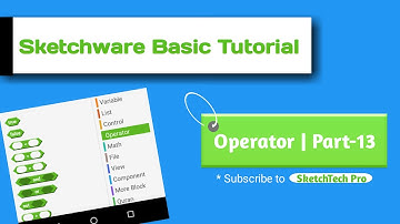 Sketchware Basic Tutorial Operator Blocks Part 13 in Sketchware | SketchTech Pro