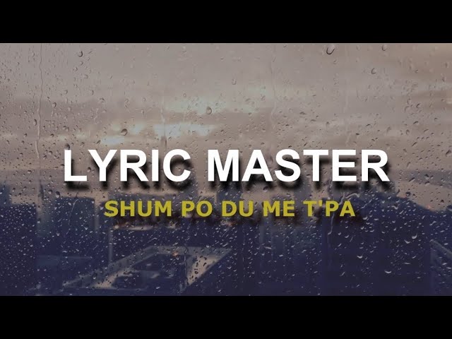 Lyric Master - Shum po du me t'pa class=