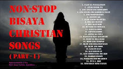 Bisaya Christian Songs Non Stop Part I via torchbrowser com