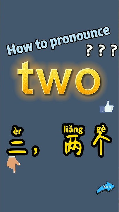 how-to-pronounce-two-what-does-two-mean-in-chinese-two-two