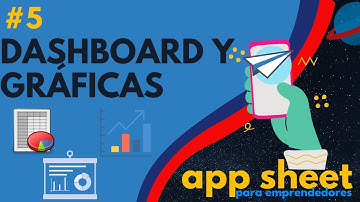 📊 Dashboard y Gráficas en AppSheet - #5 App Sheet para EMPRENDEDORES
