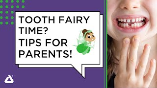 Is it Tooth Fairy Time Tips for Parents
