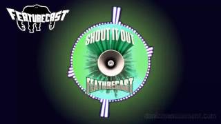 Featurecast - Head Noise