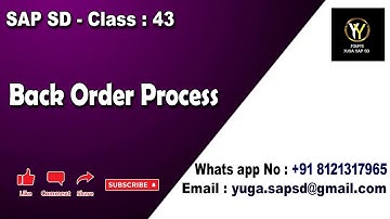 SAP SD-Klasse 43: Backorderproces || Uw Yuga SAP SD