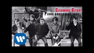 Czerwone Gitary - Płoną góry płoną lasy [Official Audio] chords