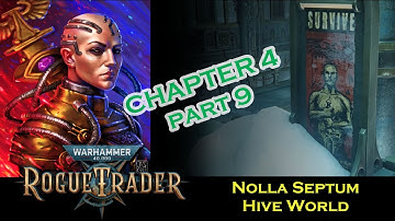 Warhammer 40k Rogue Trader chp 4 part 9 PS5 Unfair Difficulty Dogmatic Officer Psyker