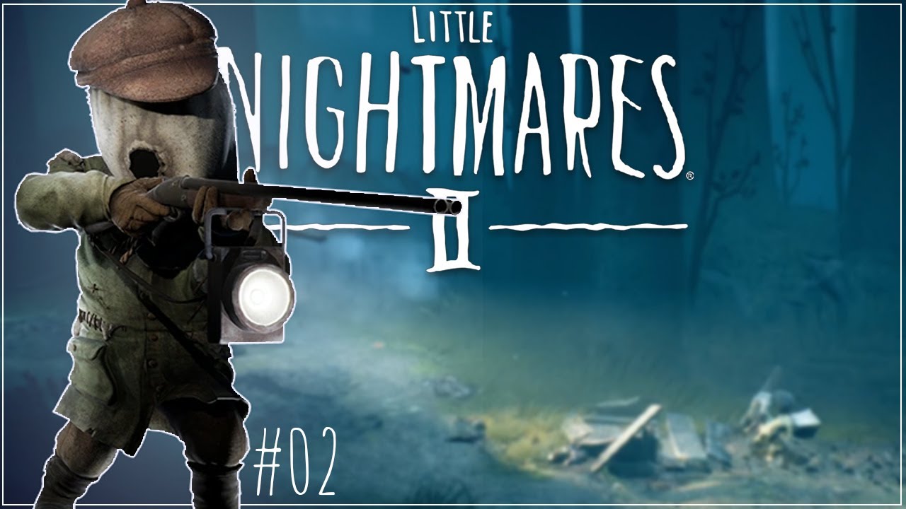 ESCAPING THE HUNTER | Little Nightmares 2 Playthrough Ep 02 - YouTube