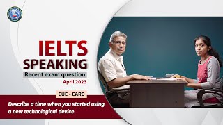 IELTS Sample Speaking - April 2023 Exam Question