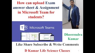 How can upload Exam answer sheet & Assignment on Microsoft Team for students