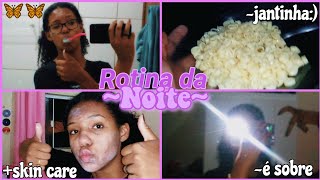 Minha rotina da noite✨🦋 ~estilo filminho,~aesthetic,~jantinha ✨