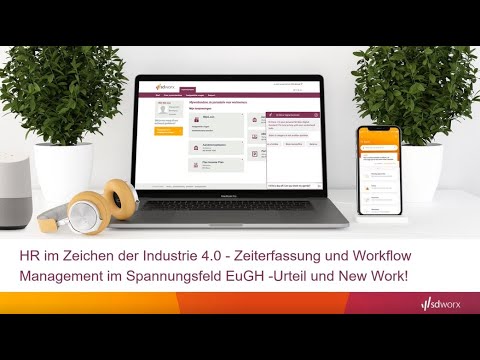 Umstrittene Zeiterfassung – Digitalisierung vereint das EuGH-Urteil mit dem New Work Trend – SD Worx