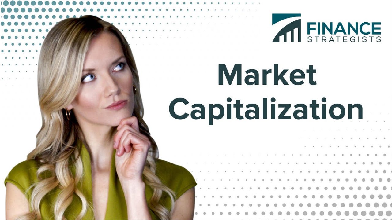 Market Cap [Definition Through Animation] | Finance Strategists | Your Online Finance Dictionary