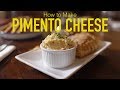 Pimento Cheese Recipe, with The Fat Bear