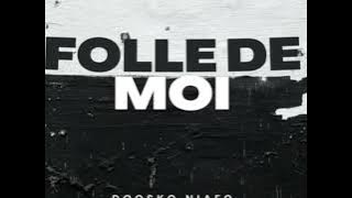 folle de moi  Speed up