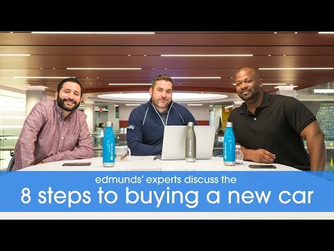 edmunds'-experts-discuss-the-8-steps-to-buying-a-new-car