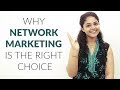 Why network marketing is the right choice  network marketing future in india