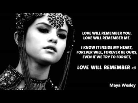 Selena Gomez  - Love will remember (Lyrics)