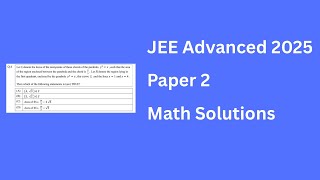 JEE Advanced 2025 Paper 2 Math Solutions