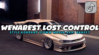 Dj Wenabest Lost Control X Akimilaku Hujan Badai Style Kondang Masuk akal❗Viral Tiktok - DJ FAKHRI