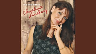 Video thumbnail of "Christina Lindberg - Sing Me Back Home"