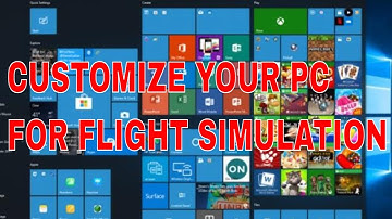 P3D | HOW TO CUSTOMIZE YOUR START MENU FOR P3D | FLIGHT SIMULATION