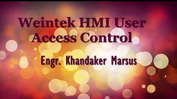 Weintek HMI User Access Control and Password Creation