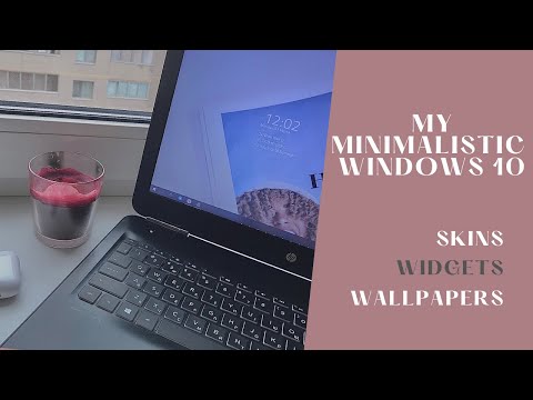 Как эстетично оформить рабочий стол Windows 10 | Виджеты, скины, обои