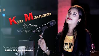 Kya Mausam Aaya Hai Rupsha Sengupta Sadhana Sargamn Saregamapa Musical Troup 2025-26