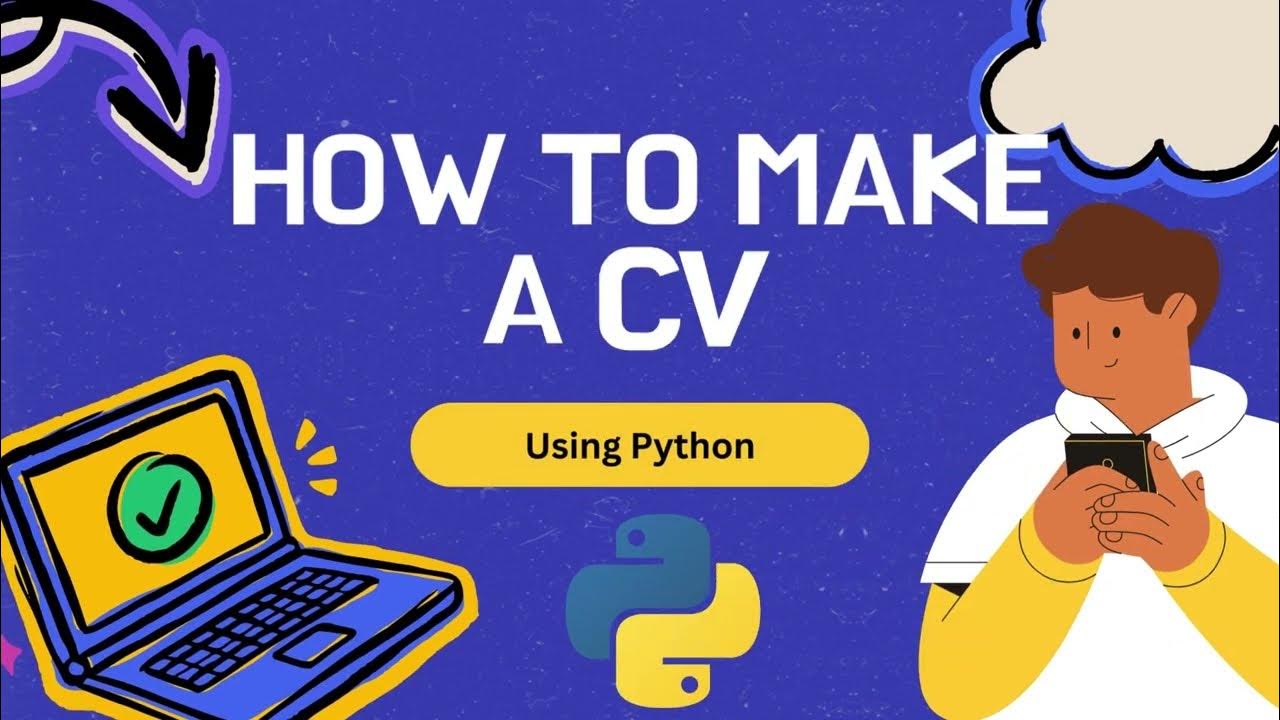 CV project using Python (السيره الذاتيه بأستخدام بايثون ) - YouTube