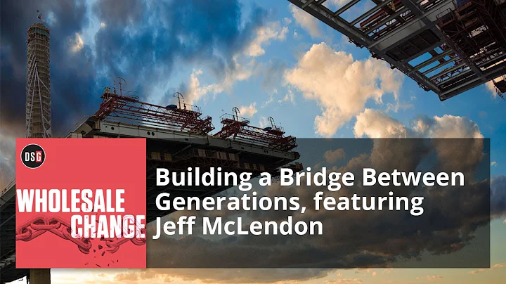 Building a Bridge Between Generations, featuring J...