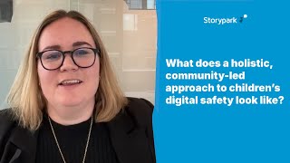 What does a holistic, community-led approach to children’s digital safety look like?