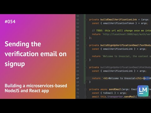 Sending the verification email on signup: Building a microservices-based NodeJS and React app #054