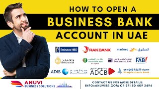 How to open Business BANK ACCOUNT in Dubai