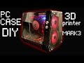 [PCケース自作]miniitxPCケースを３Dプリンターで自作しました。「mark3」 time lapse