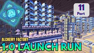 Complete 1.0 Launch Run - Part 11 | Alchemy Factory screenshot 1