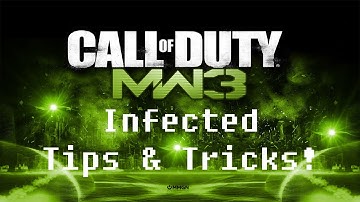 MW3 - Infected Tips & Tricks