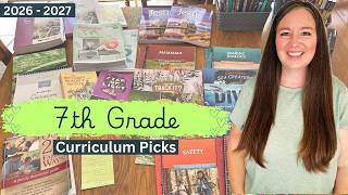 My Daughter's 7th Grade Curriculum Picks 2026-27