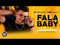 Fala Baby - Leandrinho (Musica Nova)