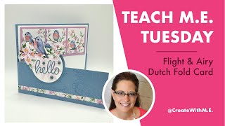Dutchfold Card with all the trimmingsTeach M.E. Tuesday on Thursday (All Stampin' UP!) #DIY