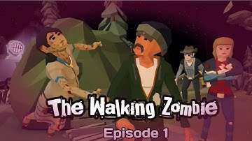 The Walking Zombie 2 | Episode 1 | 2023 gameplay | Download Now in Android / IOS