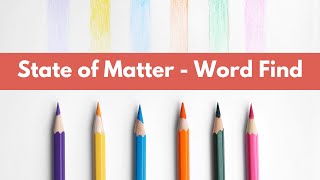 STATE OF MATTER SCIENCE ACTIVITY - WORD FIND SEARCH FINDER GAME VOCABULARY WORDS