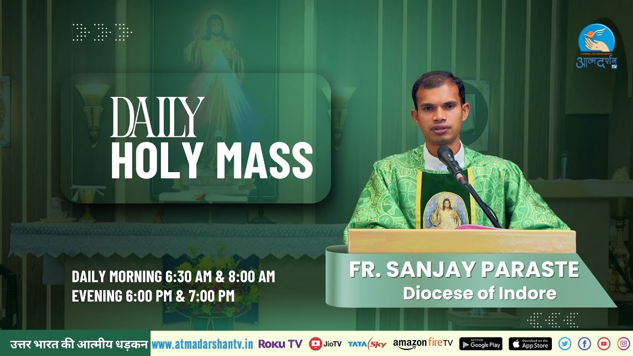 Holy Mass | 26th October 2025 | Father Sanjay Paraste | Atmadarshan TV