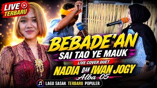 NADIA FT IWAN JOGY - BEBADE’AN - LATEST POPULAR SASAK SONG
