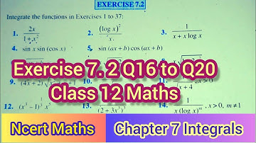 Ex 7.2 Q16 to Q20 Class 12 Maths | Integrals | Ex 7.2 Class 12 Ncert Maths | Chapter 7 class 12